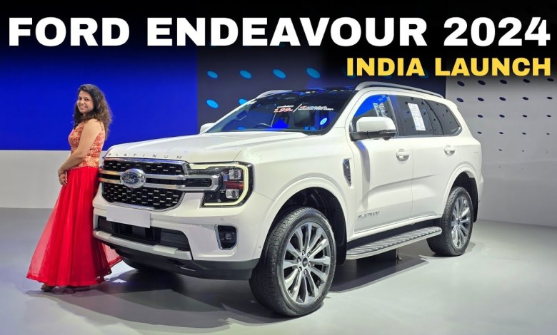 अट्रैक्टिव डिजाइन के साथ मार्केट में लॉन्च हुईं Ford Endeavour 2024, जबरदस्त माइलेज के साथ जबरदस्ती माइलेज के साथ मिलेगा लग्जरी इंटीरियर